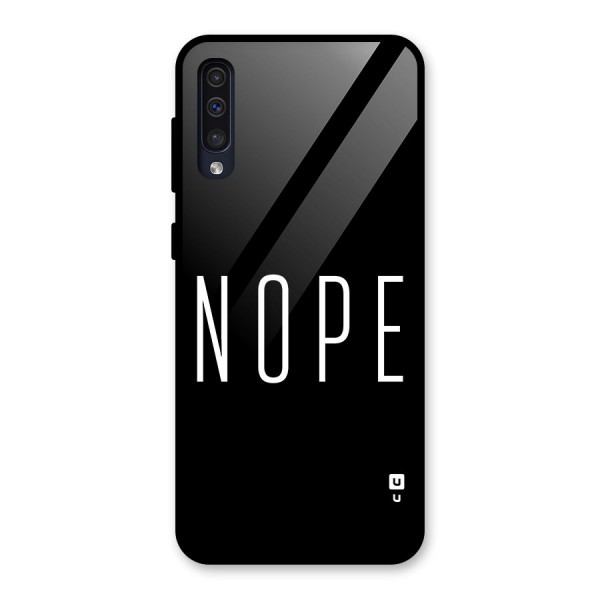 Minimalistic Nope Glass Back Case for Galaxy A50s