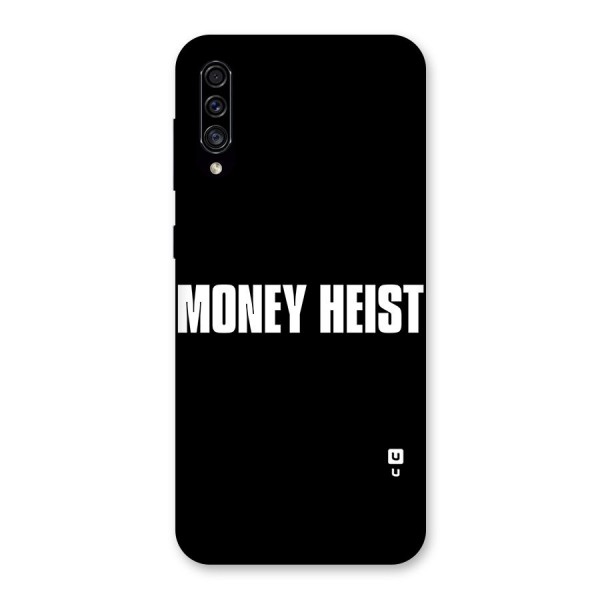 Money Heist Typography Back Case for Galaxy A30s