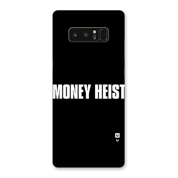 Money Heist Typography Back Case for Galaxy Note 8