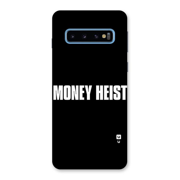Money Heist Typography Back Case for Galaxy S10