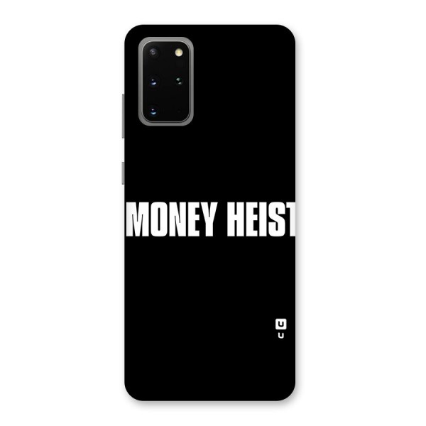 Money Heist Typography Back Case for Galaxy S20 Plus