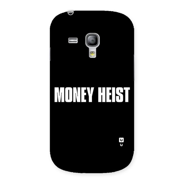 Money Heist Typography Back Case for Galaxy S3 Mini