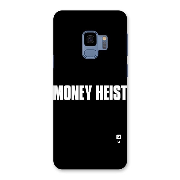 Money Heist Typography Back Case for Galaxy S9