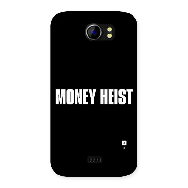 Money Heist Typography Back Case for Micromax Canvas 2 A110