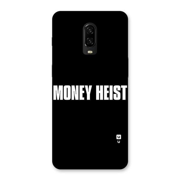 Money Heist Typography Back Case for OnePlus 6T