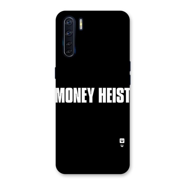 Money Heist Typography Back Case for Oppo F15