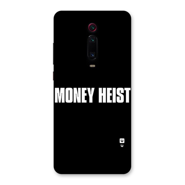 Money Heist Typography Back Case for Redmi K20 Pro