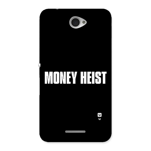 Money Heist Typography Back Case for Sony Xperia E4