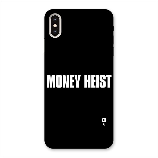 Money Heist Typography Back Case for iPhone XS Max