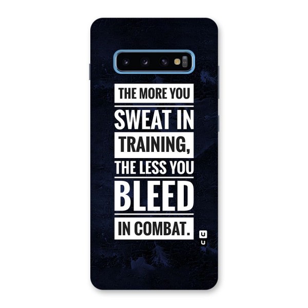 More You Sweat Less You Bleed Back Case for Galaxy S10 Plus