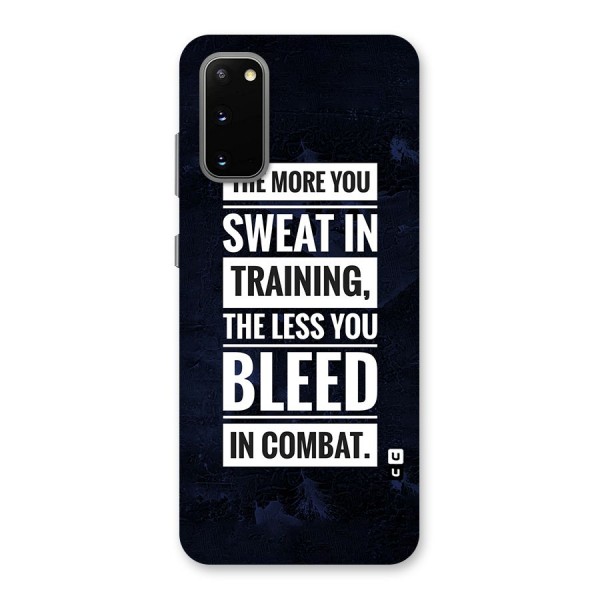 More You Sweat Less You Bleed Back Case for Galaxy S20