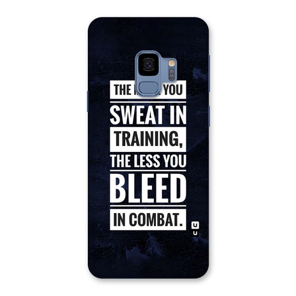 More You Sweat Less You Bleed Back Case for Galaxy S9