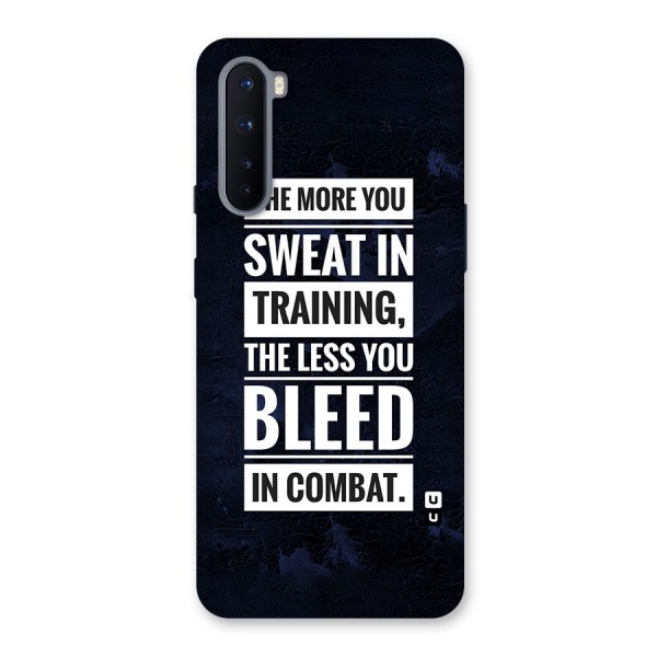 More You Sweat Less You Bleed Back Case for OnePlus Nord