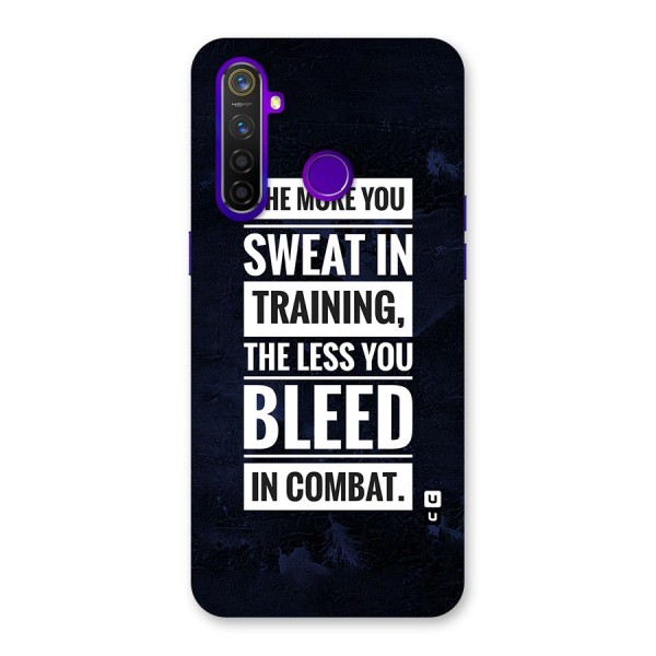 More You Sweat Less You Bleed Back Case for Realme 5 Pro