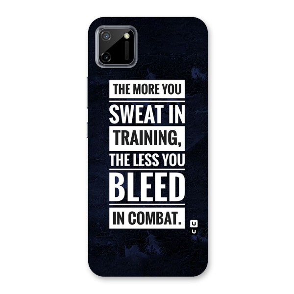 More You Sweat Less You Bleed Back Case for Realme C11