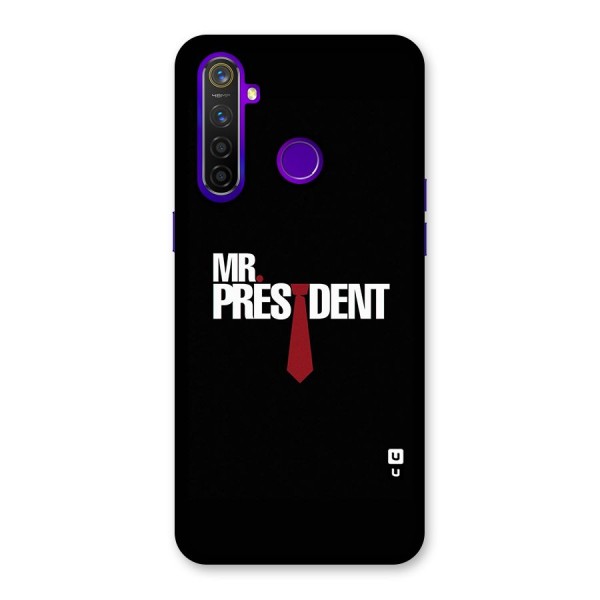 Mr President Back Case for Realme 5 Pro