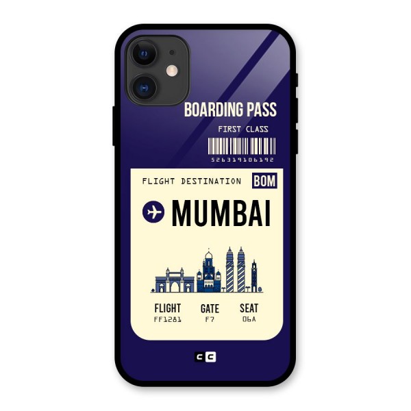 Mumbai Boarding Pass Glass Back Case for iPhone 11