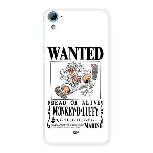 Munkey D Luffy Wanted  Back Case for Desire 826