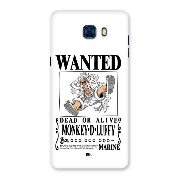 Munkey D Luffy Wanted  Back Case for Galaxy C7 Pro
