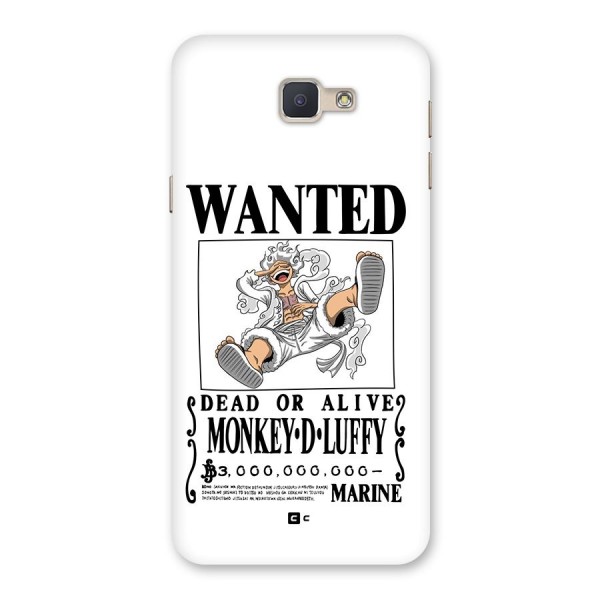 Munkey D Luffy Wanted  Back Case for Galaxy J5 Prime