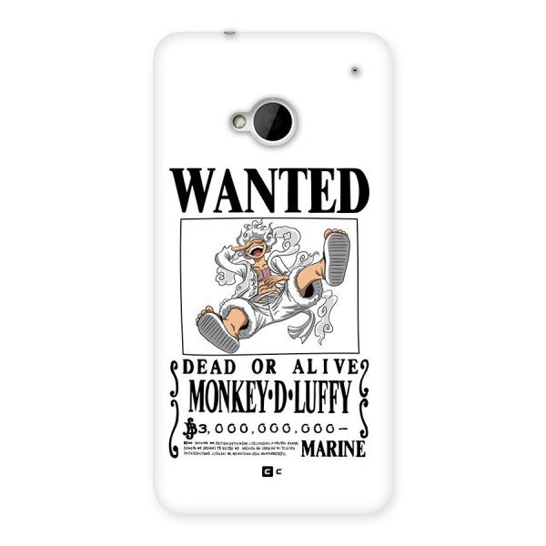 Munkey D Luffy Wanted  Back Case for One M7 (Single Sim)