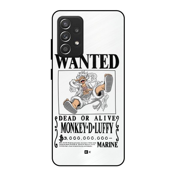 Munkey D Luffy Wanted  Metal Back Case for Galaxy A52