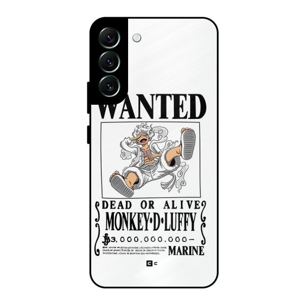 Munkey D Luffy Wanted  Metal Back Case for Galaxy S22 Plus 5G
