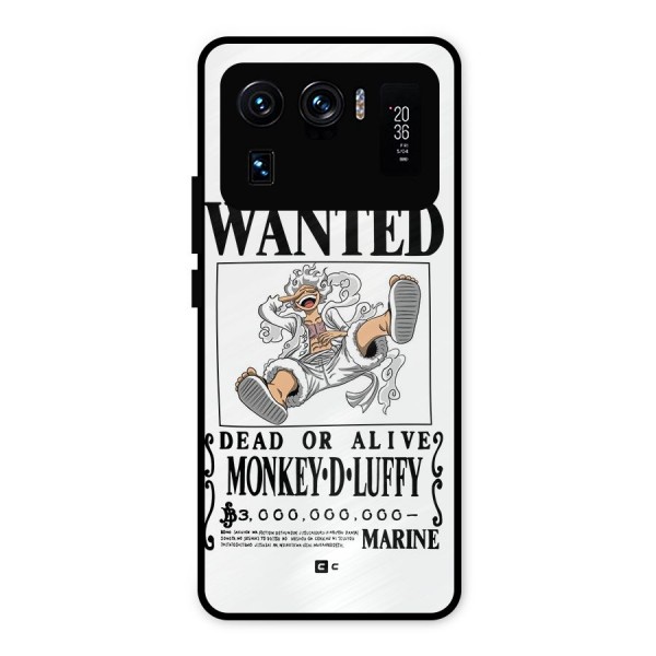 Munkey D Luffy Wanted  Metal Back Case for Mi 11 Ultra