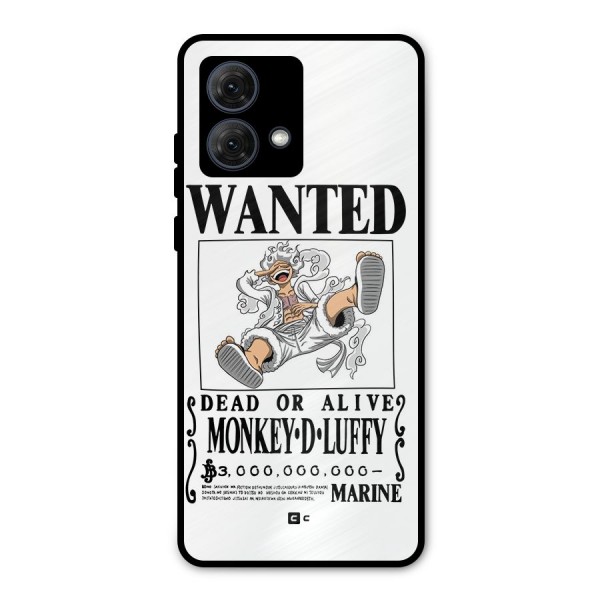 Munkey D Luffy Wanted  Metal Back Case for Moto G84