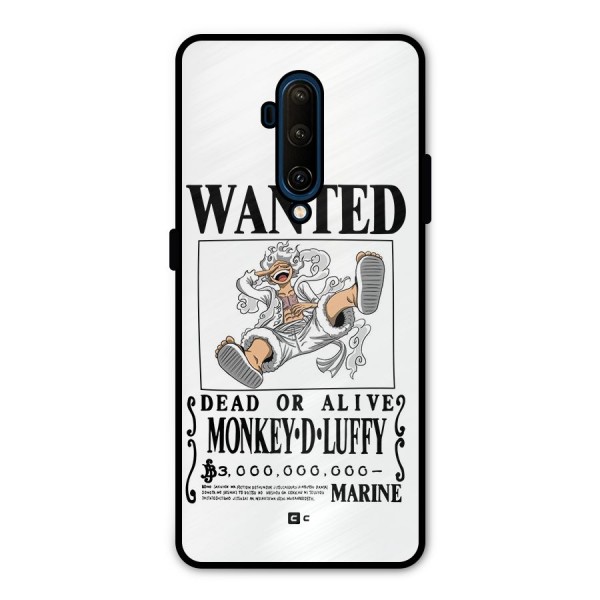 Munkey D Luffy Wanted  Metal Back Case for OnePlus 7T Pro