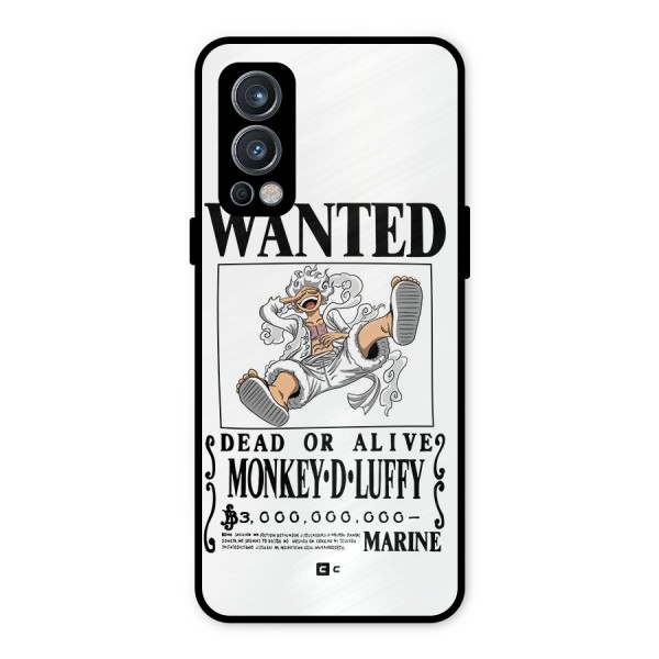 Munkey D Luffy Wanted  Metal Back Case for OnePlus Nord 2 5G