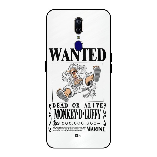 Munkey D Luffy Wanted  Metal Back Case for Oppo F11