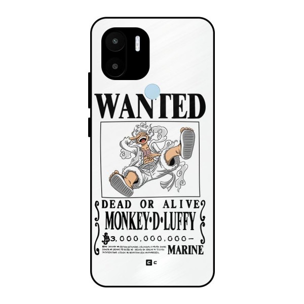 Munkey D Luffy Wanted  Metal Back Case for Redmi A1 Plus