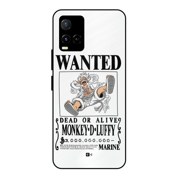 Munkey D Luffy Wanted  Metal Back Case for Vivo Y21