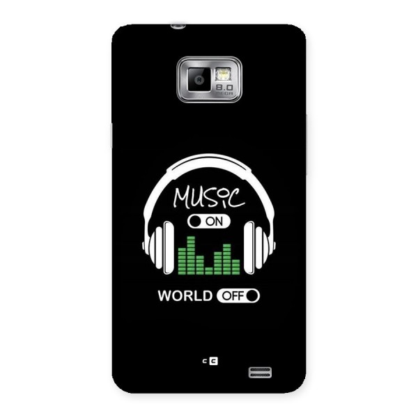 Music On World Off Back Case for Galaxy S2