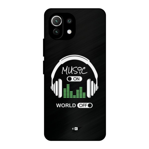 Music On World Off Metal Back Case for Mi 11 Lite