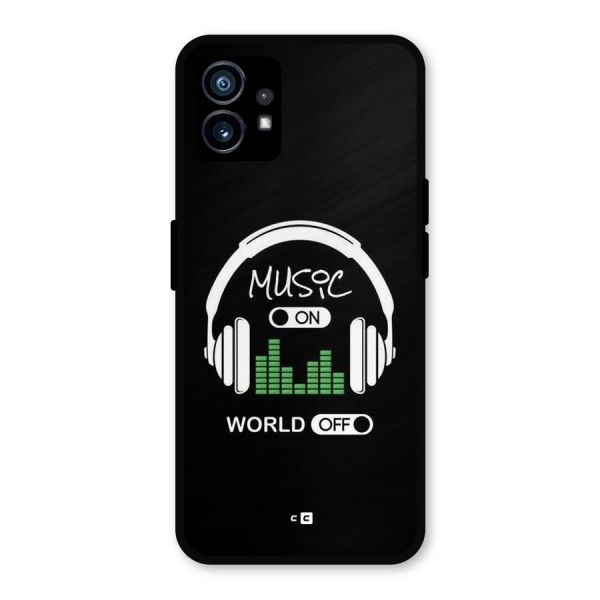 Music On World Off Metal Back Case for Nothing Phone 1