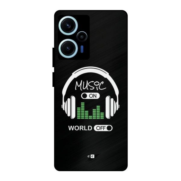 Music On World Off Metal Back Case for Poco F5