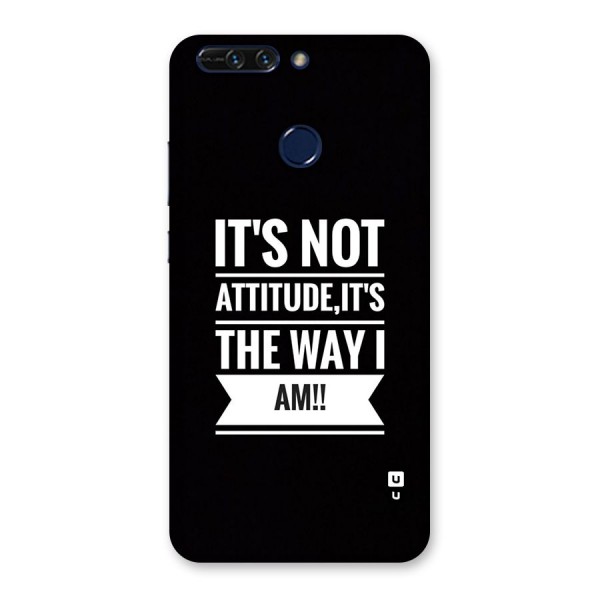 My Attitude Back Case for Honor 8 Pro