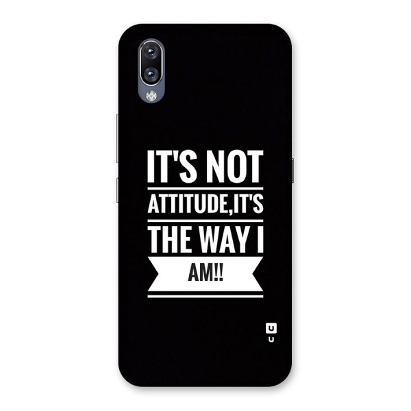 My Attitude Back Case for Vivo NEX