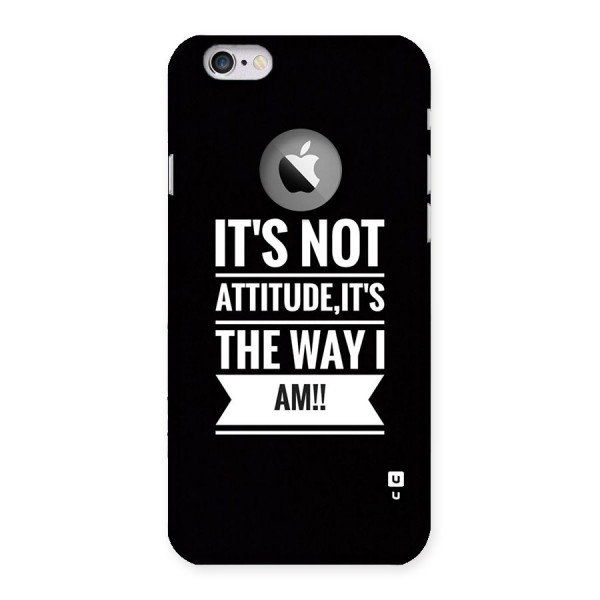 My Attitude Back Case for iPhone 6 Logo Cut