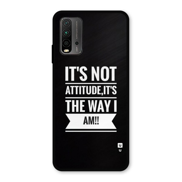My Attitude Metal Back Case for Redmi 9 Power