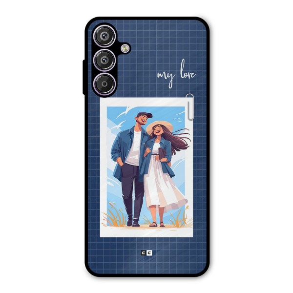 My Love Metal Back Case for Galaxy F15