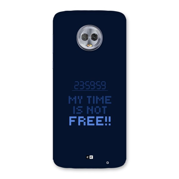 My Time Back Case for Moto G6 Plus