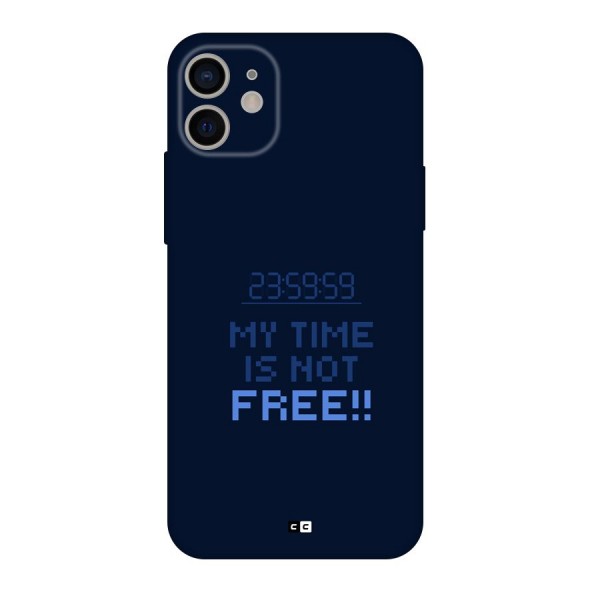 My Time Back Case for iPhone 11
