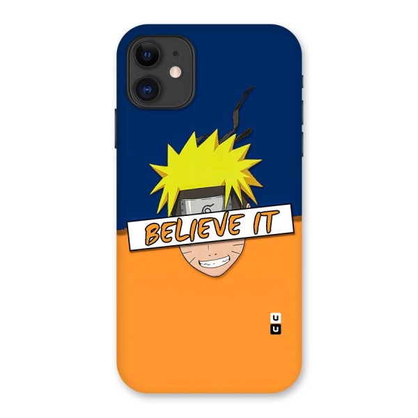 Naruto Believe It Back Case for iPhone 11