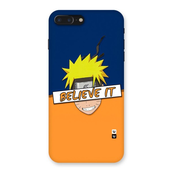 Naruto Believe It Back Case for iPhone 7 Plus