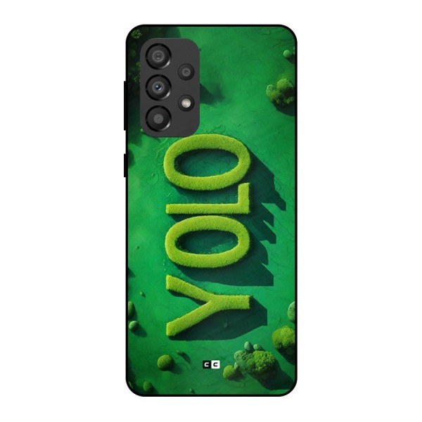 Nature Yolo Metal Back Case for Galaxy A33 5G