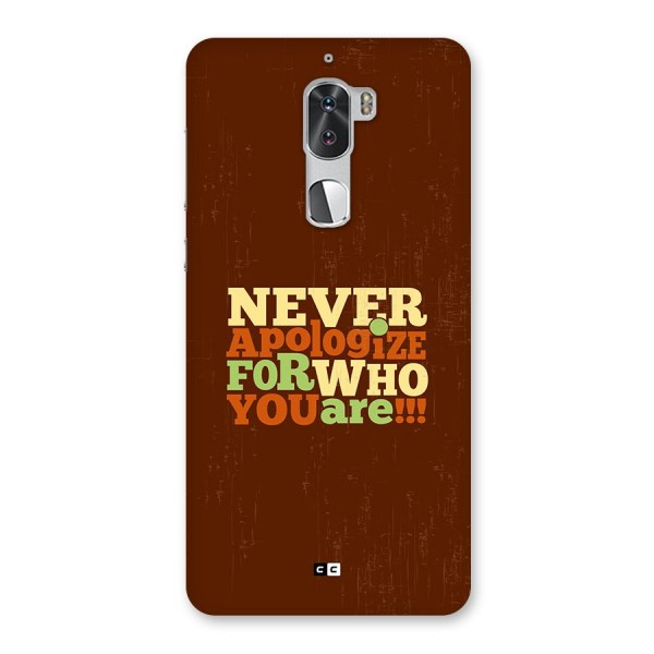 Never Apologize Back Case for Coolpad Cool 1