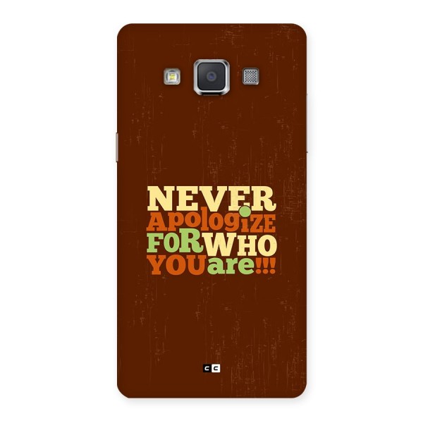 Never Apologize Back Case for Galaxy Grand 3